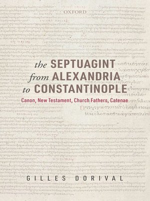 cover image of The Septuagint from Alexandria to Constantinople